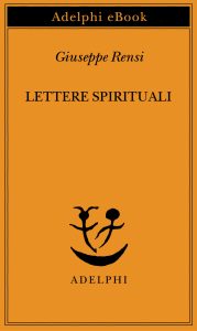 Giuseppe Rensi – Lettere spirituali (2019)