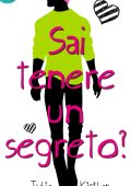 Julie Kistler - Sai tenere un segreto? (2016)