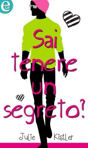 Julie Kistler – Sai tenere un segreto? (2016)