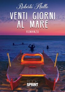 Roberto Aiello – Venti giorni al mare (2022)