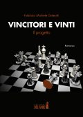 img Fabrizio Michele Galeotti - Vincitori e vinti. Il progetto (2020)