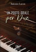 Antonio Lucon - Un posto ideale per due (2022)