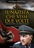 Andrea Frediani - Il nazista che visse due volte (2022)