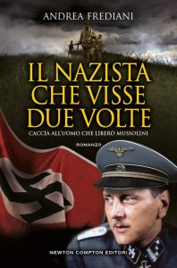 Andrea Frediani – Il nazista che visse due volte (2022)