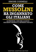 Simone Cosimelli - Come Mussolini ha ingannato gli Italiani (2022)