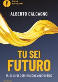 Alberto Calcagno - Tu sei futuro (2022)