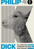 Philip K. Dick - Gli androidi sognano pecore elettriche? (2022)