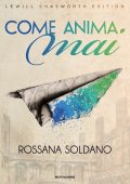 Rossana Soldano - Come anima mai (2022)
