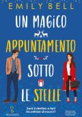 Emily Bell - Un magico appuntamento sotto le stelle (2022)
