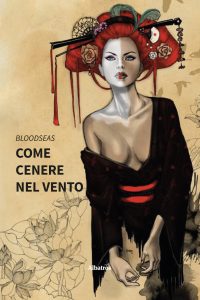 Bloodseas – Come cenere nel vento (2022)