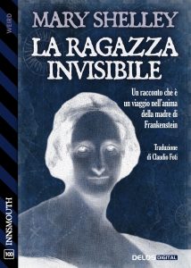 Mary Shelley – La ragazza invisibile (2022)