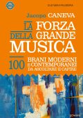 Jacopo Caneva - La forza della grande musica (2022)