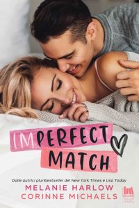 Melanie Harlow, Corinne Michaels – Imperfect Match (2022)