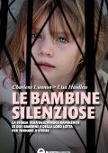 Charlene Lunnon, Lisa Hoodless - Le bambine silenziose (2013)
