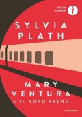 Sylvia Plath - Mary Ventura e il nono regno (2022)
