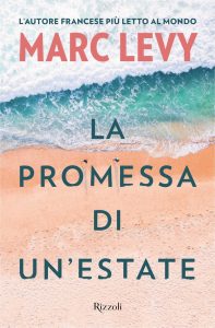 Marc Levy – La promessa di un’estate (2020)
