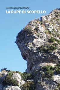 Maria Soccorsa Parisi – La Rupe di Scopello (2022)