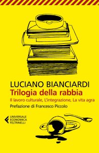 Luciano Bianciardi – Trilogia della rabbia (2022)