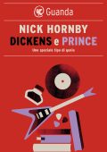 Nick Hornby - Dickens e Prince (2022)