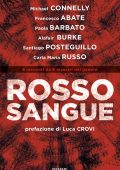 AA.VV. - Rosso sangue. 6 racconti da 6 maestri del genere (2022)