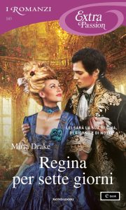 Mirta Drake – Regina per sette giorni (2022)
