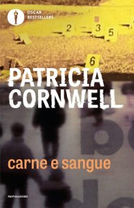 Patricia Cornwell – Carne e sangue (2014)
