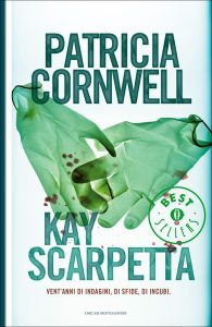 Patricia Cornwell – Kay Scarpetta (2010)