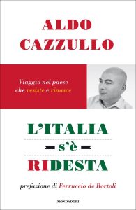 Aldo Cazzullo – L’Italia s’è ridesta (2012)