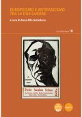 Anna Rita Gabellone (a cura di) - Europeismo e antifascismo tra le due guerre (2022)