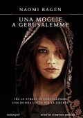 Naomi Ragen - Una moglie a Gerusalemme (2011)