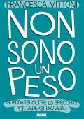 Francesca Mittoni - Non sono un peso (2022)