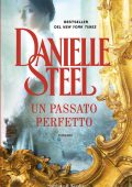 Danielle Steel - Un passato perfetto (2022)