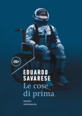 Eduardo Savarese - Le cose di prima (2018)