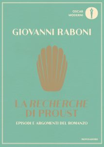 Giovanni Raboni – La “Recherche” di Proust (2022)