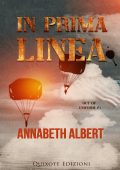 Annabeth Albert - In prima linea (2022)