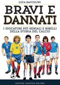 Luca Baccolini - Bravi e dannati (2022)