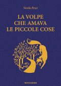 Nicola Pesce - La volpe che amava le piccole cose (2022)