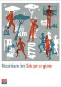 Massimiliano Boni - Solo per un giorno (2015)