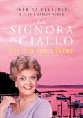 Jessica Fletcher, Terrie Farley Moran - La signora in giallo. Delitto con charme (2022)