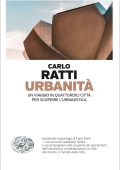 Carlo Ratti - Urbanità (2022)