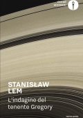 Stanislaw Lem - L'indagine del tenente Gregory (2022)