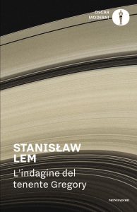 Stanislaw Lem – L’indagine del tenente Gregory (2022)