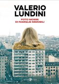 Valerio Lundini - Foto mosse di famiglie immobili (2022)