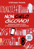 Stefano Pisani - Non cielo dicono! (2022)