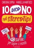 Mariella Martucci, Carolina Capria - Io dico no agli stereotipi (2022)