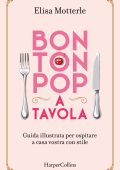 Elisa Motterle - Bon Ton Pop a tavola (2022)