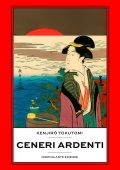 img Kenjiro Tokutomi - Ceneri ardenti (2019)