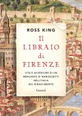 Ross King - Il libraio di Firenze (2022)