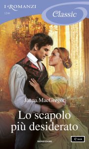 Janna MacGregor – Cavensham Heiresses Vol. 5. Lo scapolo più desiderato (2022)
