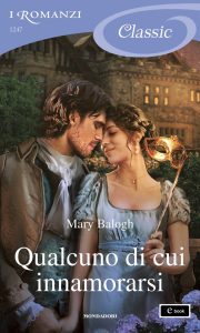 Mary Balogh – Qualcuno di cui innamorarsi (2022)